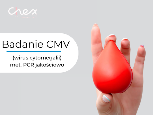CMV (wirus cytomegalii) met. PCR jakościowo
