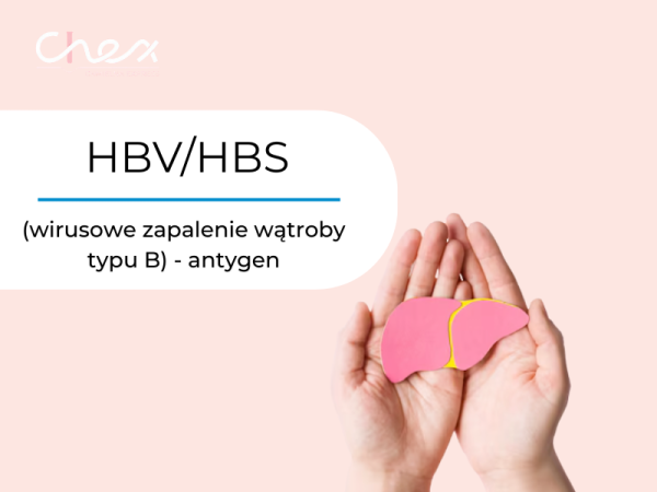 HBV/HBS (wirusowe zapalenie wątroby typu B) - antygen