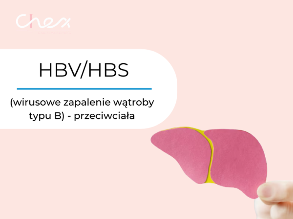 HBV/HBS (wirusowe zapalenie wątroby typu B) - przeciwciała