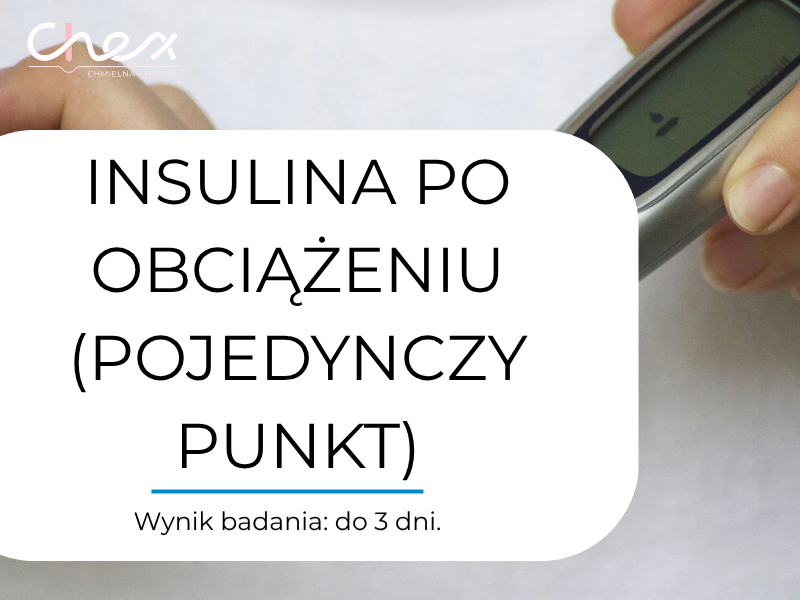 INSULINA PO OBCIĄŻENIU (POJEDYNCZY PUNKT)