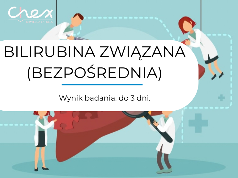 BILIRUBINA ZWIĄZANA (BEZPOŚREDNIA)