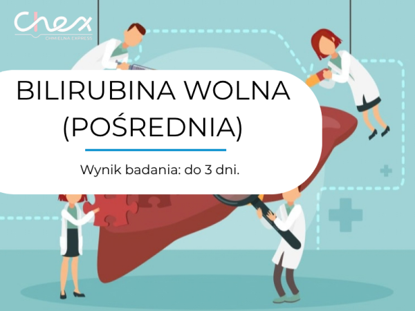 BILIRUBINA WOLNA (POŚREDNIA)