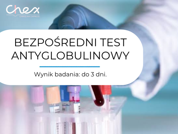 BEZPOŚREDNI TEST ANTYGLOBULINOWY