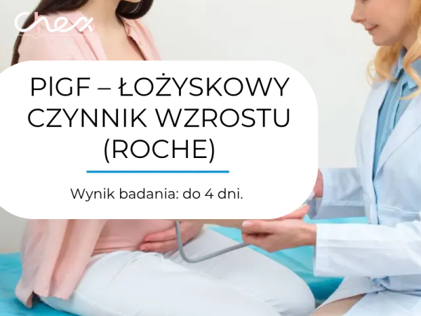 PlGF – ŁOŻYSKOWY CZYNNIK WZROSTU (ROCHE)