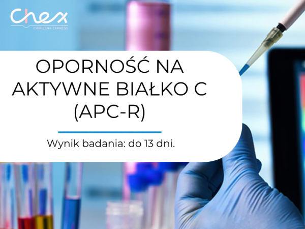OPORNOŚĆ NA AKTYWNE BIAŁKO C (APC-R)