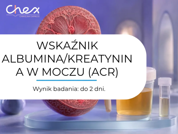 WSKAŹNIK ALBUMINA/KREATYNINA W MOCZU (ACR)